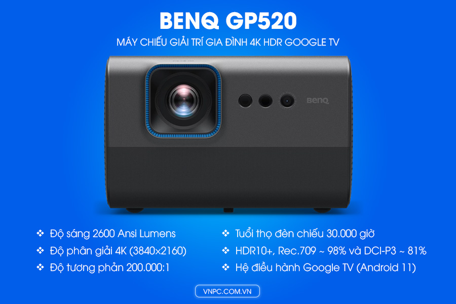 BenQ GP520 Máy chiếu giải trí gia đình 4K HDR Google TV