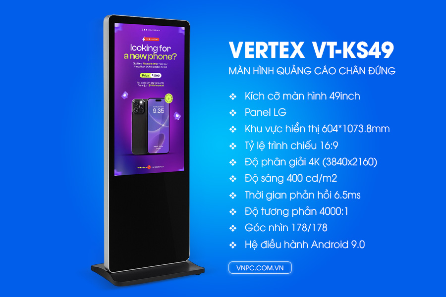 VERTEX VT-KS49 Màn hình quảng cáo chân đứng 49inch