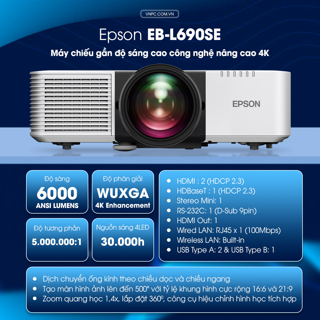 Epson EB-L690SE máy chiếu Laser siêu gần độ sáng cao 3LCD 4K