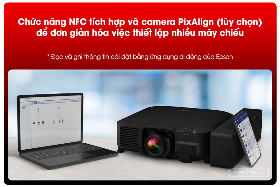 Epson EB-PQ2010B chức năng NFC tích hợp 4 và camera PixAlign