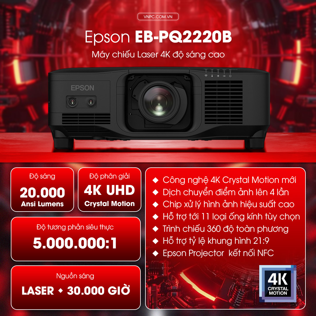 Epson EB-PQ2220B Máy chiếu Laser 4K độ sáng cao 20.000 Lumens